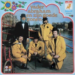 Vader Abraham en zijn goede zonen