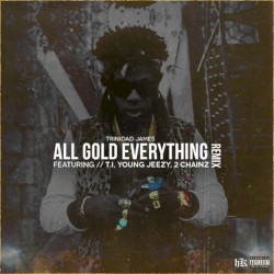 All Gold Everything (remix)