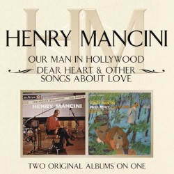 Our Man in Hollywood / Dear Heart & Other Songs About Love