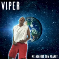 Me Against Tha Planet