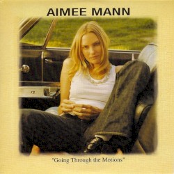 Going Through the Motions