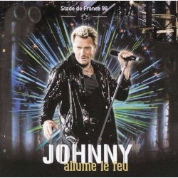 Johnny allume le feu : Stade de France 98