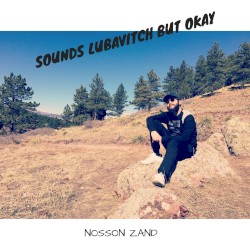 Sounds Lubavitch but Okay