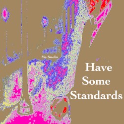 Have Some Standards