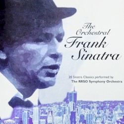 The Orchestral Frank Sinatra