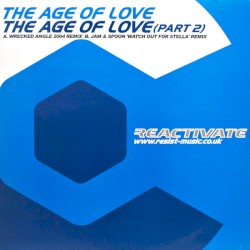 The Age Of Love (Part 2)