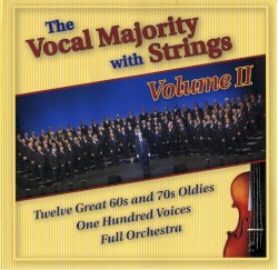 The Vocal Majority With Strings, Volume II