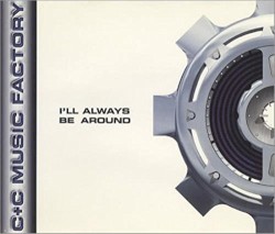 I’ll Always Be Around