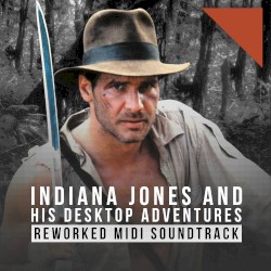 Indiana Jones and His Desktop Adventures