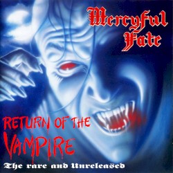 Return of the Vampire: The Rare and Unreleased