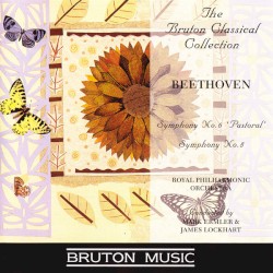 Symphonies No. 6 "Pastoral" and No. 8