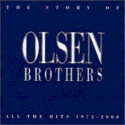 The Story Of Olsen Brothers - All The Hits 1972-2000
