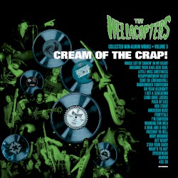 Cream of the Crap! Collected Non-Album Works, Volume 3