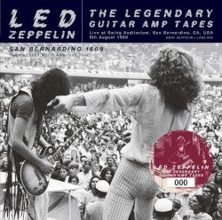 The Legendary Guitar Amp Tapes: San Bernardino 1969