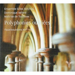 Polyphonies oubliées: Faux-bourdons XVIᵉ–XIXᵉ