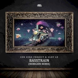 Basstrain (Rebelion remix)