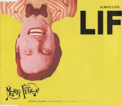 Always Look on the Bright Side of Life