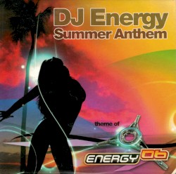 Summer Anthem (Theme of Energy 06)
