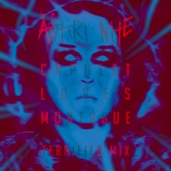 Capulet Loves Montague (Terrified) MIX