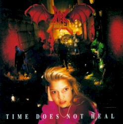Time Does Not Heal