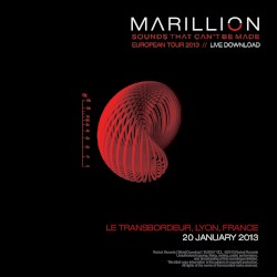 Sounds That Can’t Be Made European Tour 2013: Le Transbordeur, Lyon, France, 20 January 2013