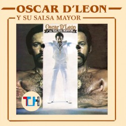 Oscar D’León y su Salsa Mayor