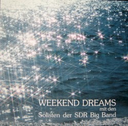 Weekend Dreams