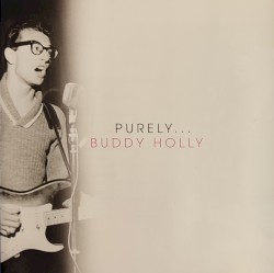 Purely … Buddy Holly