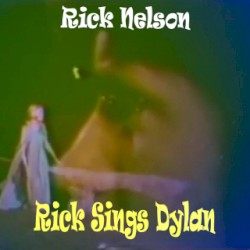 Rick Sings Dylan