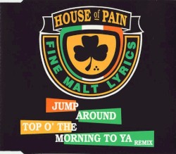 Top o’ the Morning to Ya (remix) / Jump Around