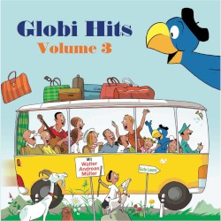 Globi Hits Volume 3