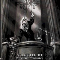 Strafgericht: Zehn letzte Todsünden
