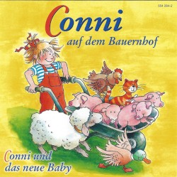 Conni auf dem Bauernhof & Conni und das neue Baby