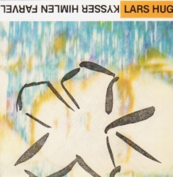 Kysser himlen farvel