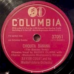 Chiquita Banana (The Banana Song) / South America, Take It Away!