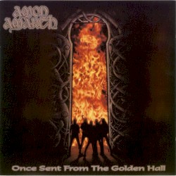 Once Sent From the Golden Hall