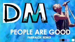 People Are Good (Parralox remix v2)
