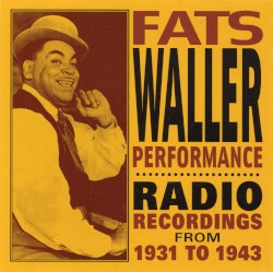 Performance: Radio Recordings From 1931 to 1943