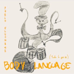 Body Language (Todo lo que es)