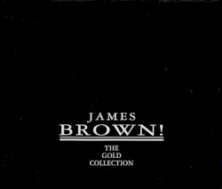 James Brown! The Gold Collection