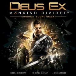 Deus Ex: Mankind Divided: Original Soundtrack