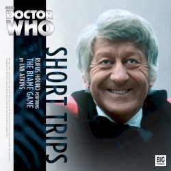 Doctor Who - Short Trips: The Blame Game