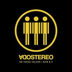 Me verás volver · Hits & +