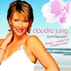 Sommerwein - meine schönsten Sommersongs