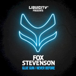 Glue Gun / Never Before