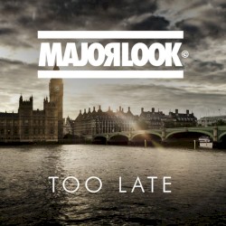 Too Late