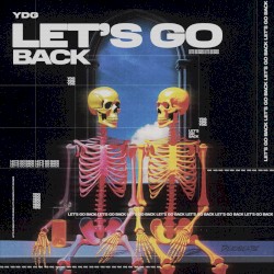 Let’s Go Back