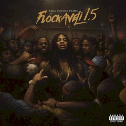 Flockaveli 1.5