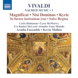 Sacred Music • 3: Magnificat / Nisi Dominus / Kyrie / In furore iustissimae irae / Salve Regina