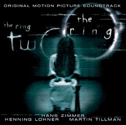 The Ring / The Ring Two
